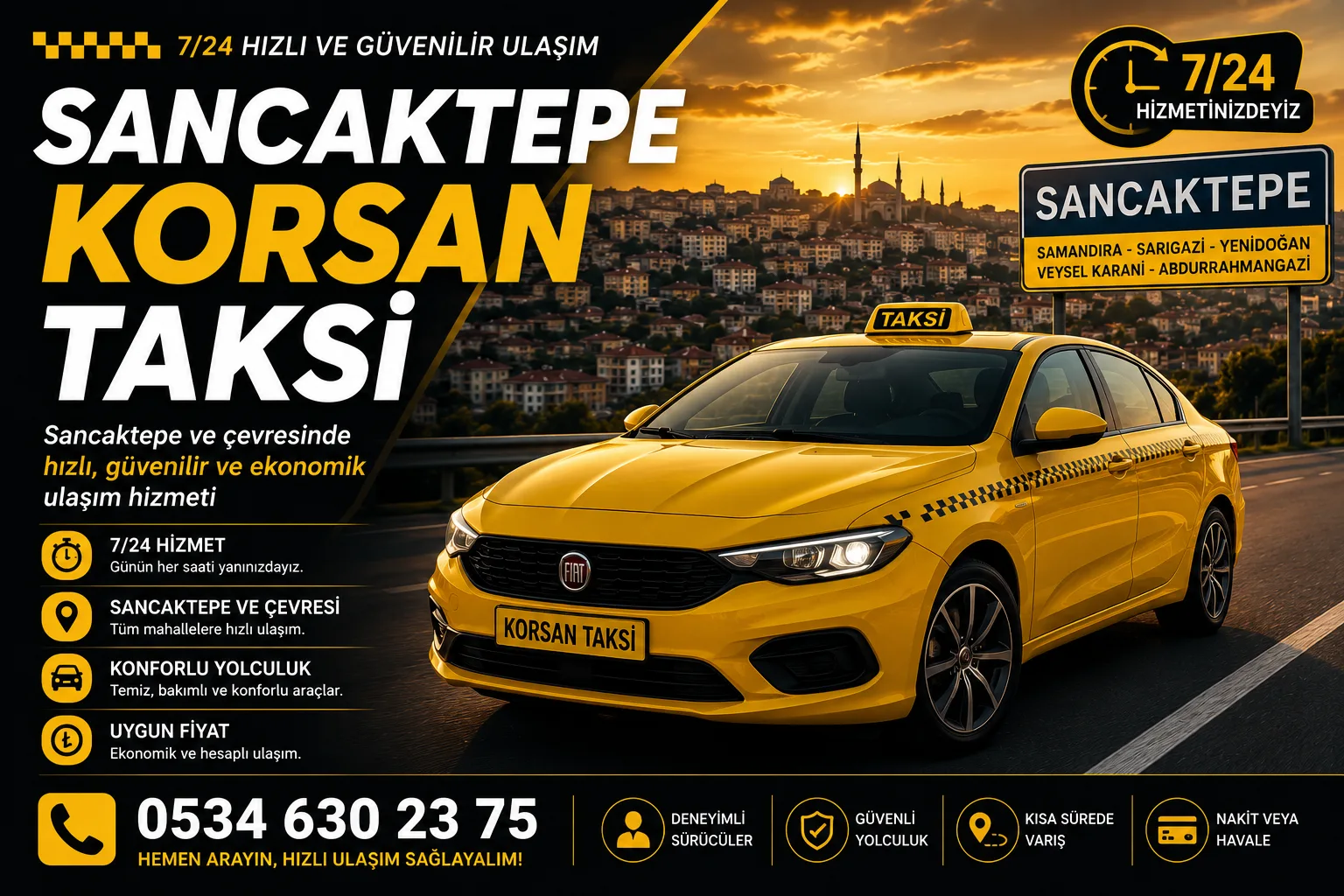 7/24 Güvenli Seyahat sancaktepe korsan taksi