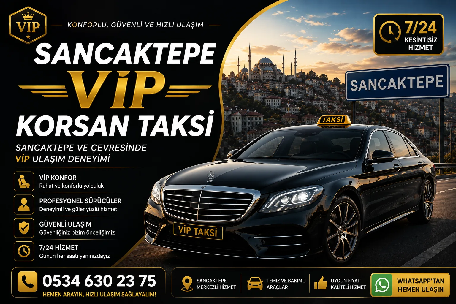 7/24 Güvenli Seyahat sancaktepe vip korsan taksi